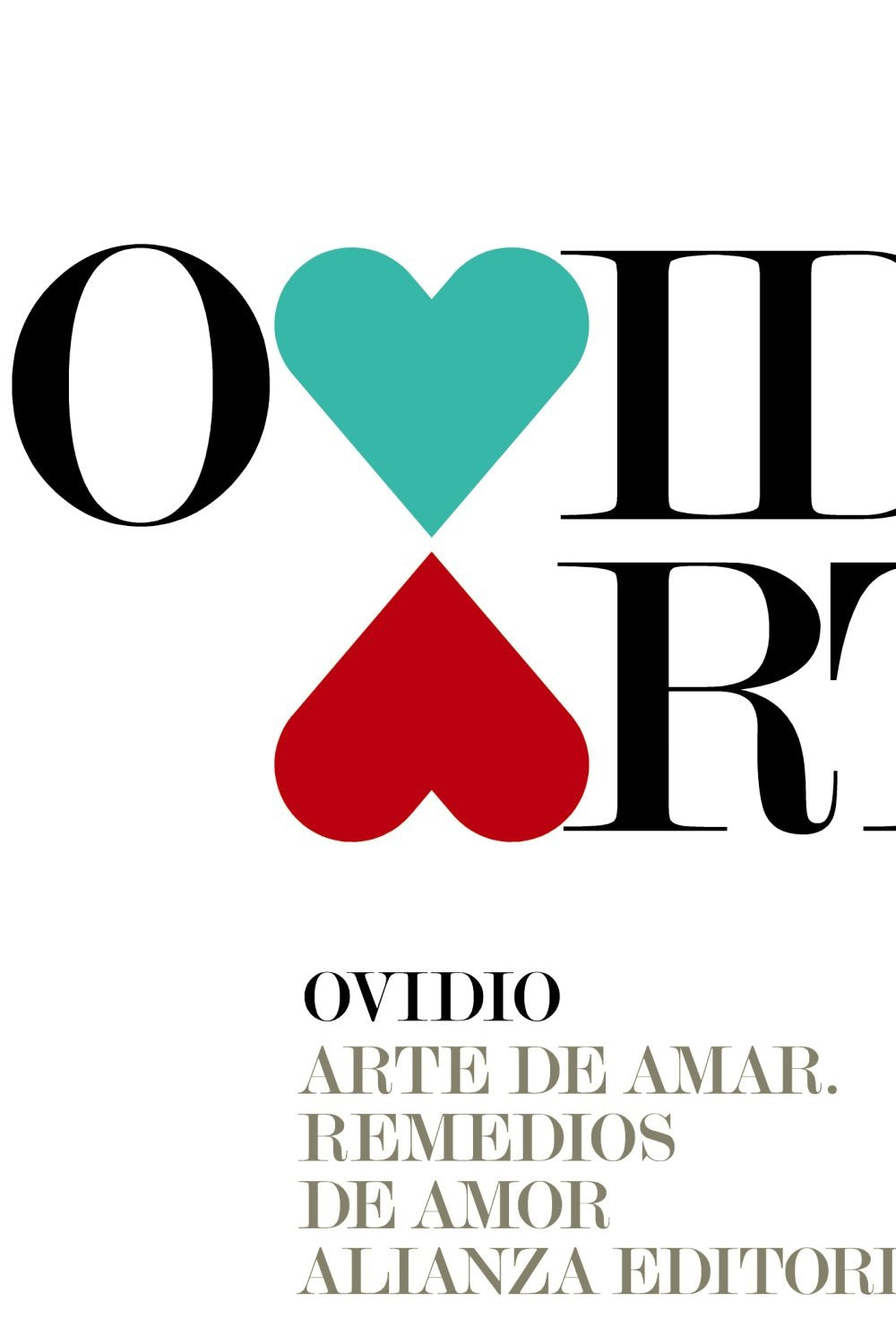 Arte de amar / Remedios de amor (El libro de bolsillo - Clásicos de Grecia y Roma)