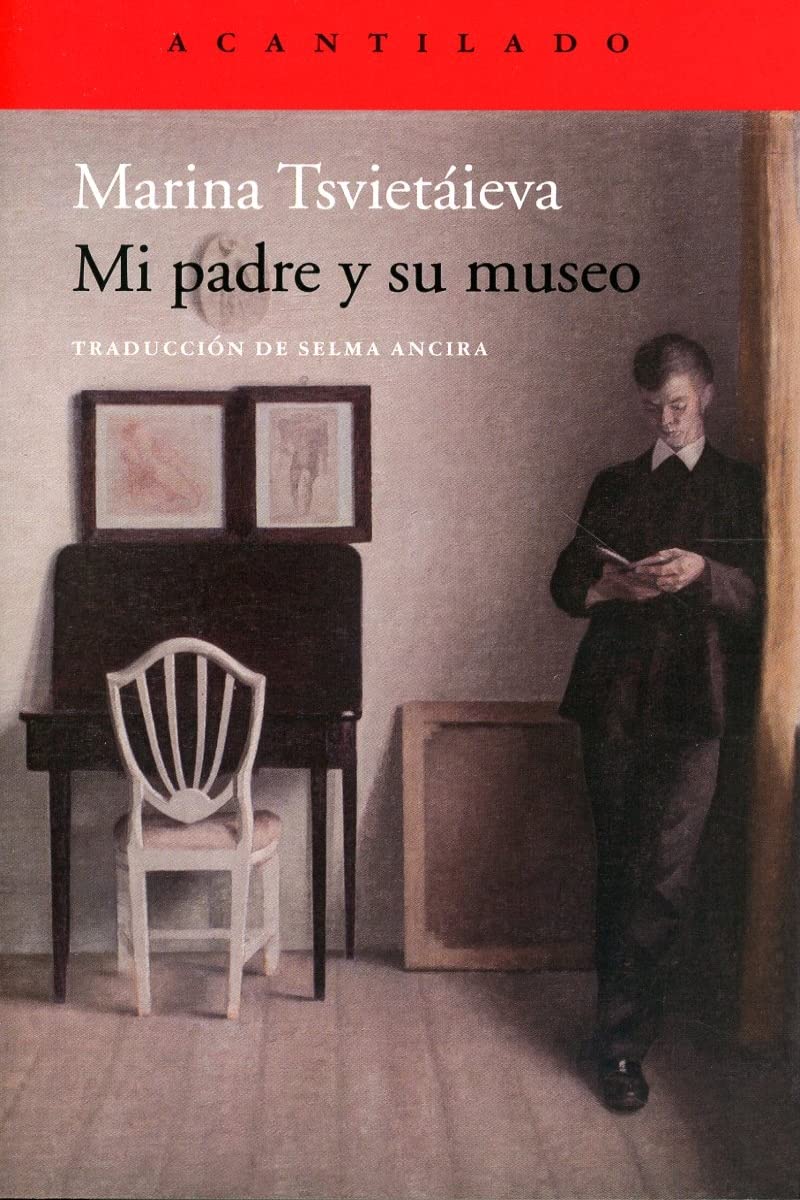 Mi padre y su museo: 105 (Cuadernos del Acantilado)