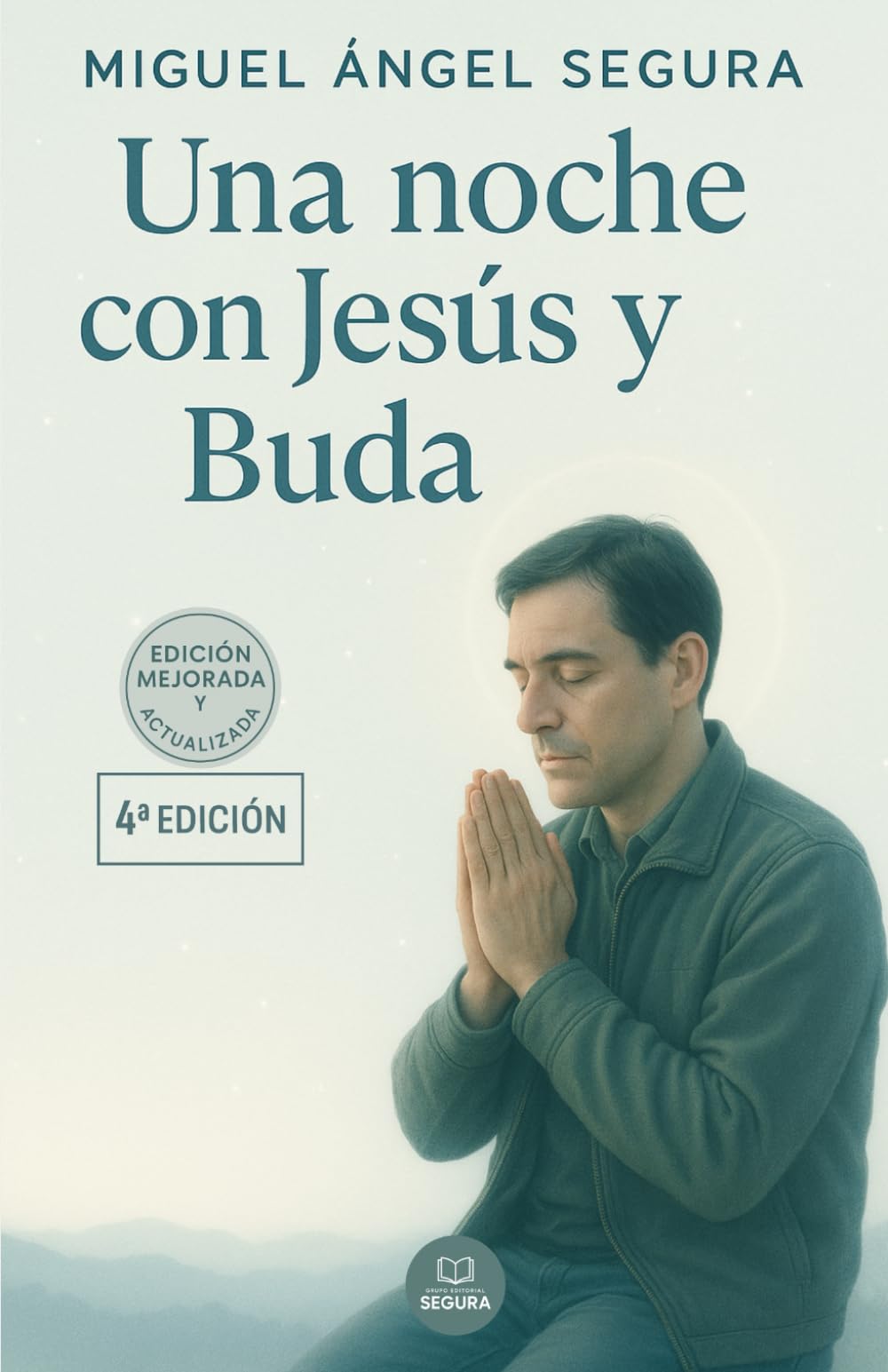 Una noche con Jesús y Buda (Crecimiento espiritual)