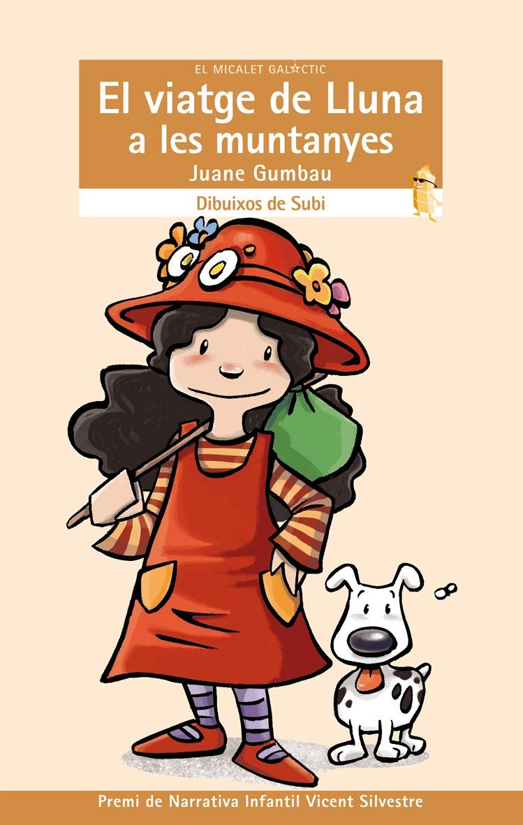 El viatge de Lluna a les muntanyes: 168 (El Micalet Galàctic)