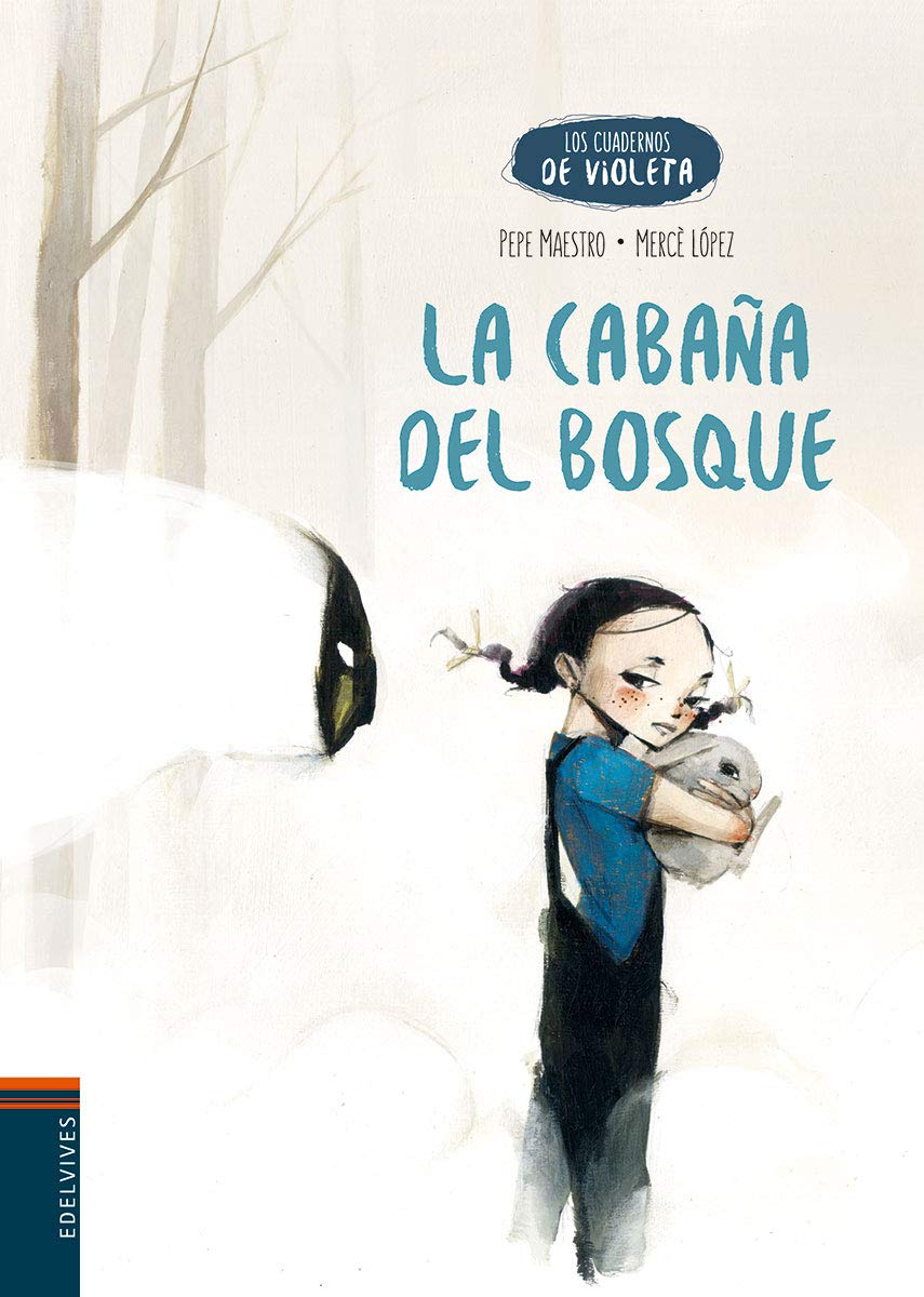 La cabaña del bosque: 2 (Los cuadernos de Violeta)