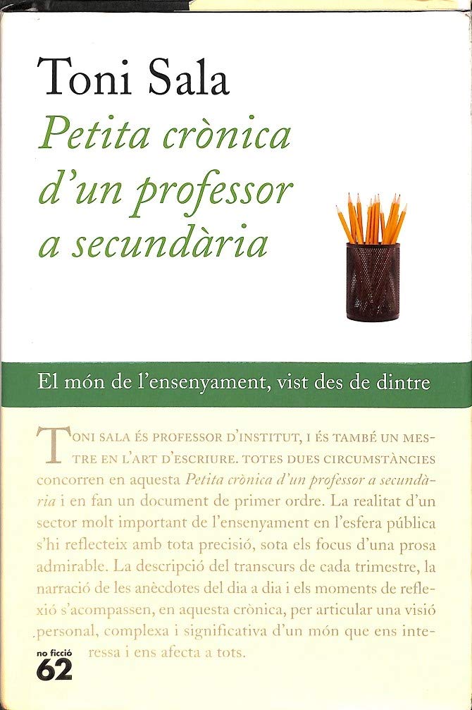 Petita crònica d'un professor a secundària (No Ficció)
