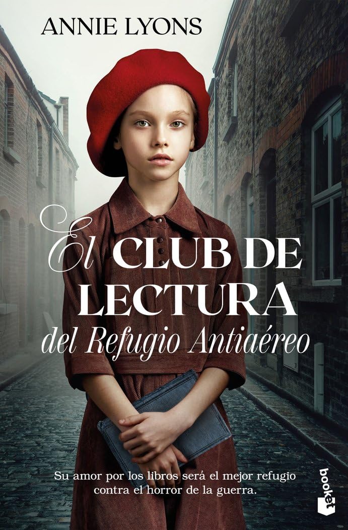 El Club de Lectura del Refugio Antiaéreo (Novela histórica)