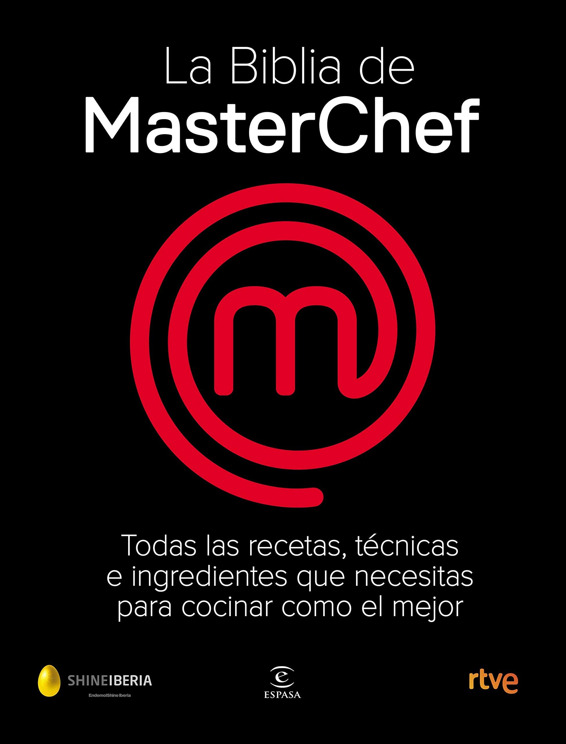 La Biblia de MasterChef (Espasa Gastronomía)
