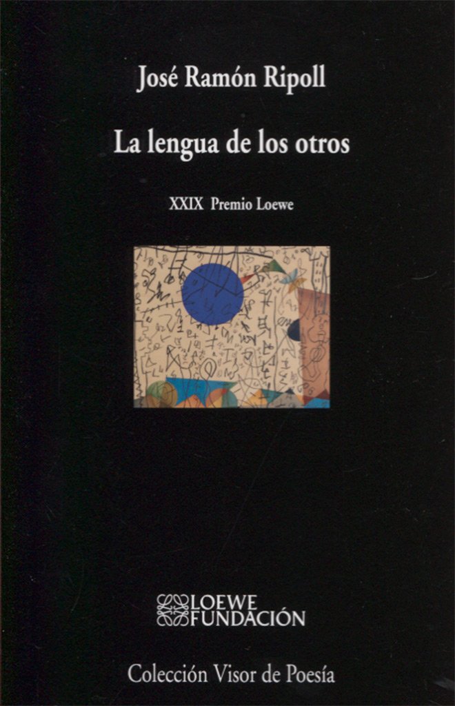 La lengua de los otros: 986 (visor de Poesía)