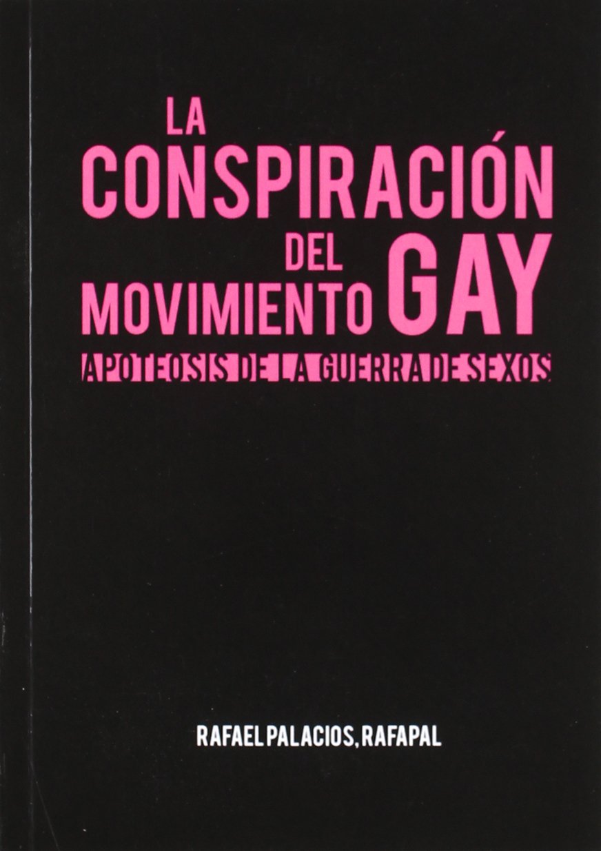 La historia oculta del movimiento gay: Apoteosis de la guerra de sexos