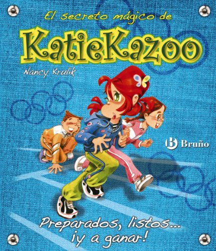 Preparados, listos... ¡y a ganar! (Castellano - A Partir De 8 Años - Personajes - Katie Kazoo)