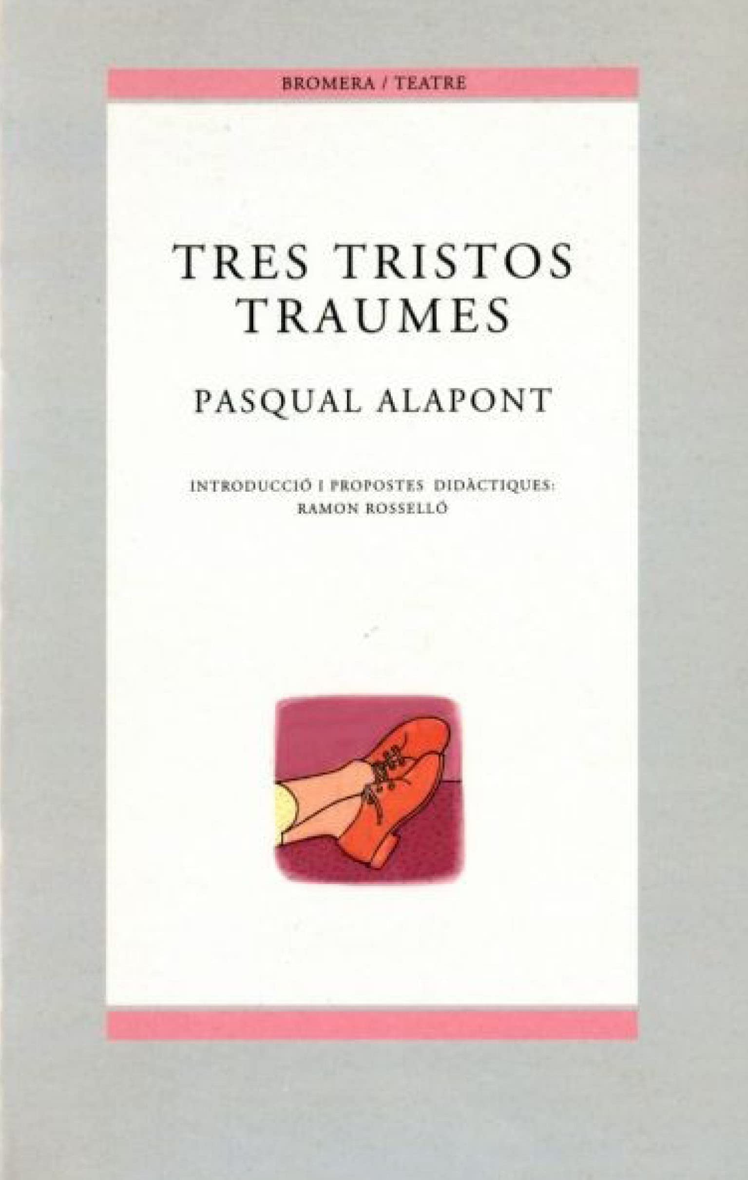 Tres tristos traumes: 23 (Bromera Teatre)