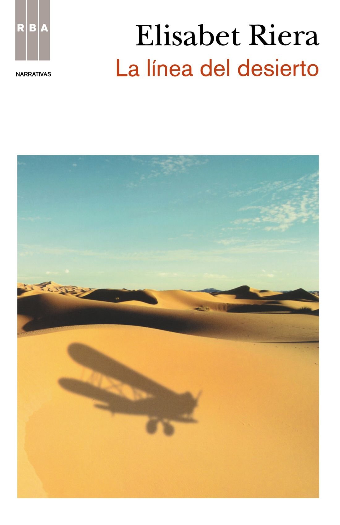La linea del desierto (Otros Ficción)