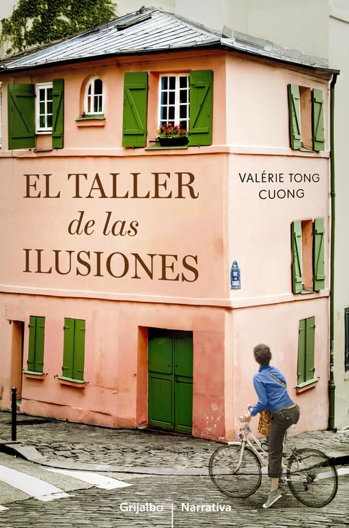 El taller de las ilusiones (Grijalbo Narrativa)