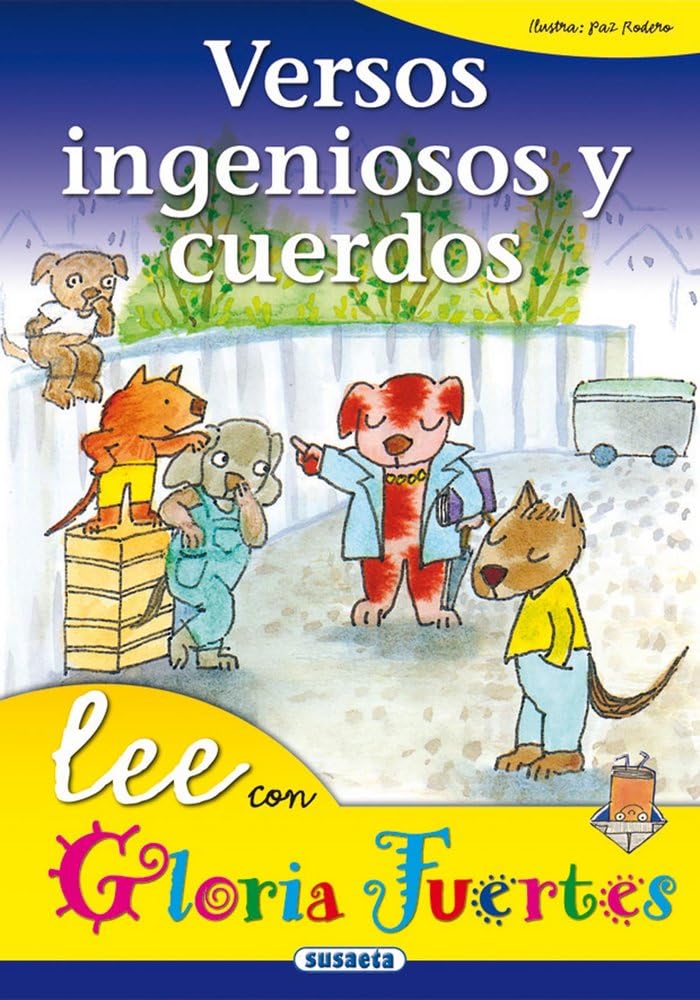 Versos Ingeniosos Y Cuerdos. Lee Con....