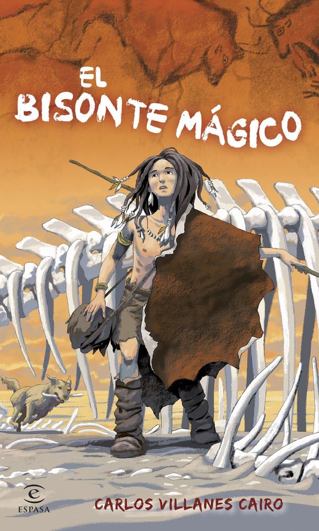 El bisonte mágico (Espasa. Narrativa)