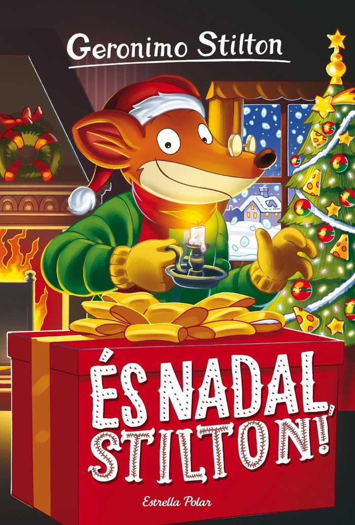 És Nadal, Stilton!: Geronimo Stilton 30 (GERONIMO STILTON. ELS GROCS)