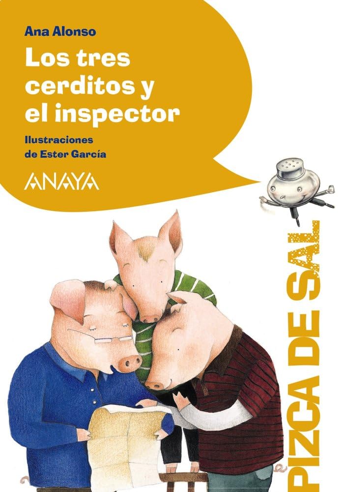 Los tres cerditos y el inspector (LITERATURA INFANTIL - Pizca de Sal)
