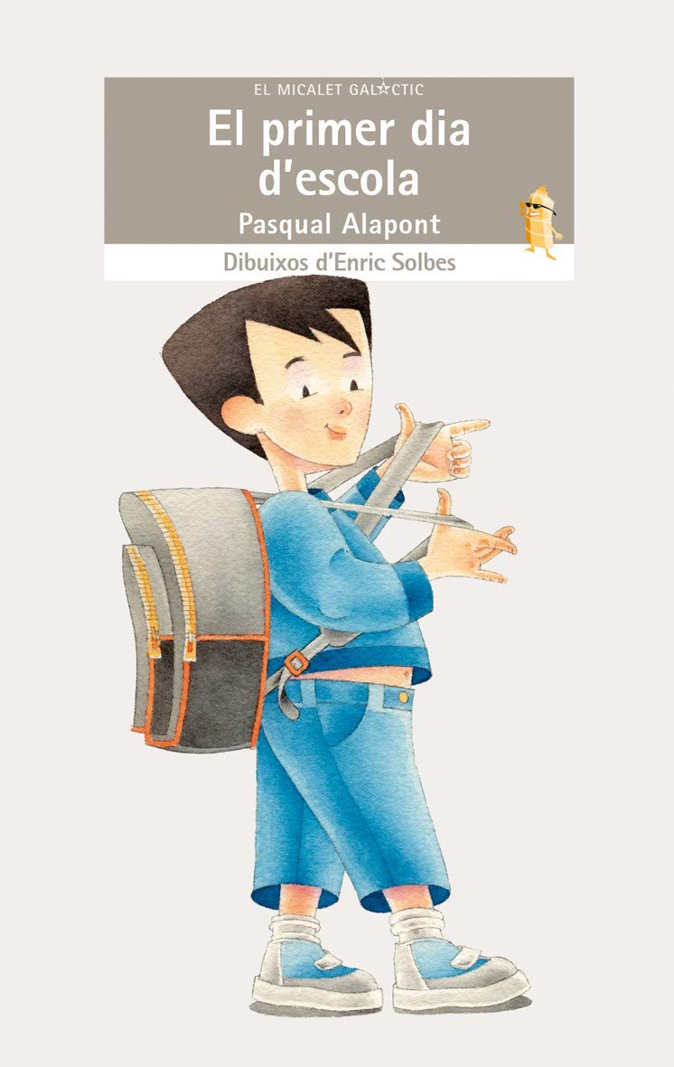 El primer dia d'escola: 166 (El Micalet Galàctic)