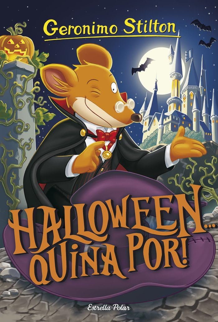 Halloween... quina por!: 25 (GERONIMO STILTON. ELS GROCS)
