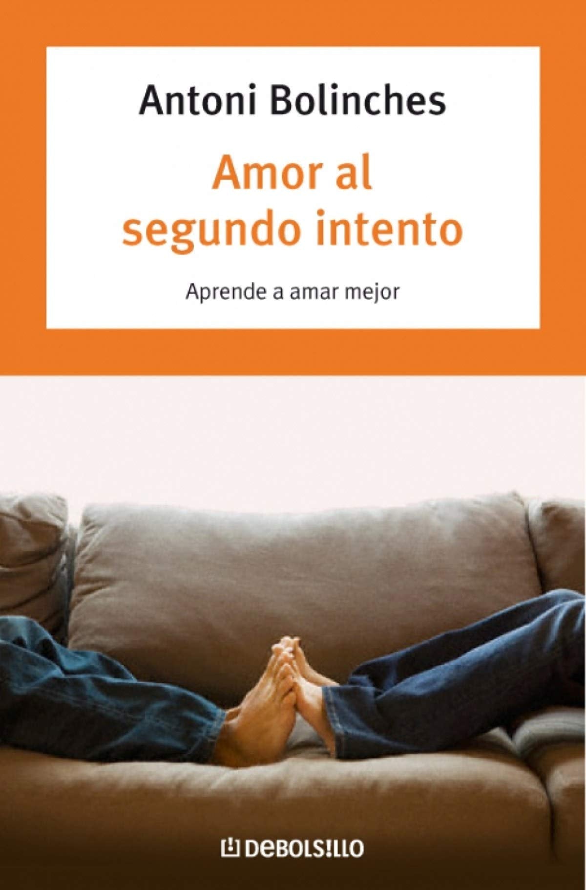 Amor al segundo intento: Aprende a amar mejor (AUTOAYUDA)