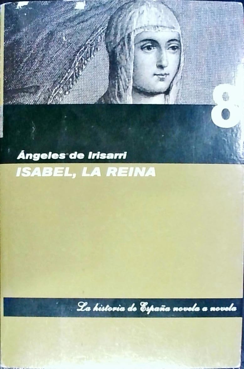 Isabel, La Reina