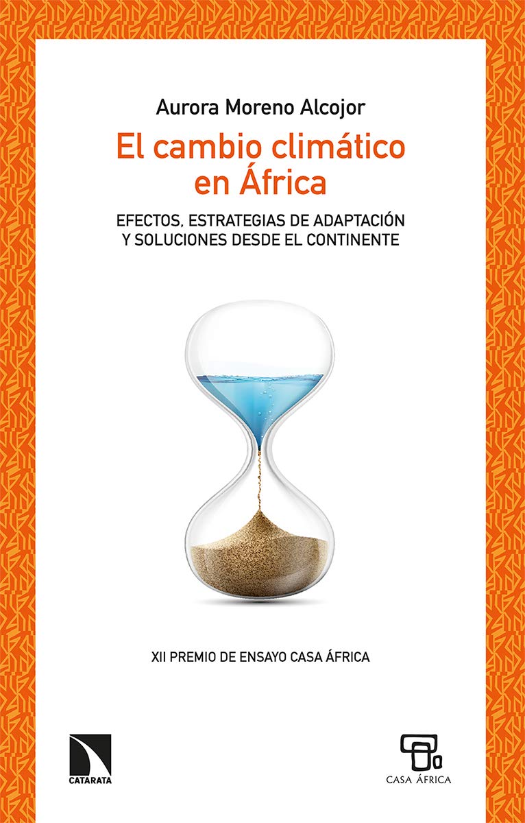 El cambio climático en África: Efectos, estrategias de adaptación y soluciones desde el continente: 824 (Mayor)