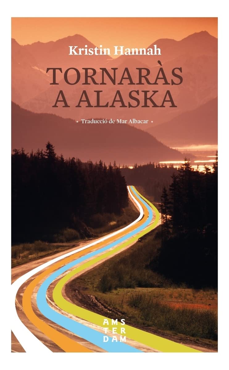 Tornarás a Alaska (NOVEL-LA)