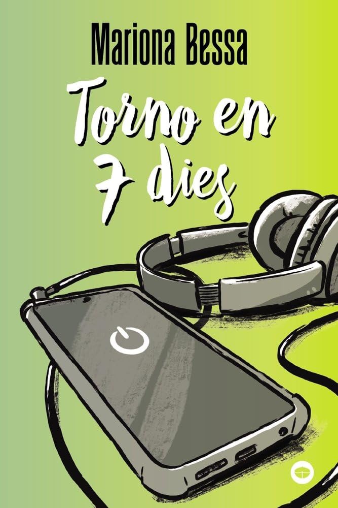 Torno en set dies (Llibres infantils i juvenils - Antaviana)
