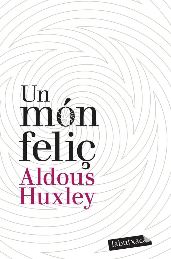 Un món feliç (LABUTXACA)