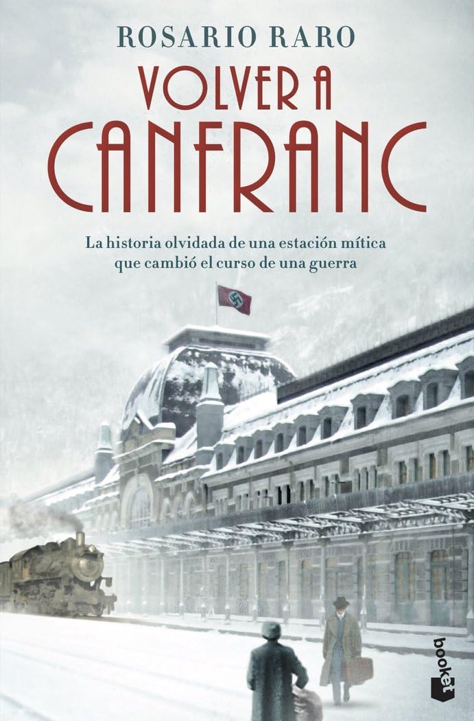 Volver a Canfranc (Novela)