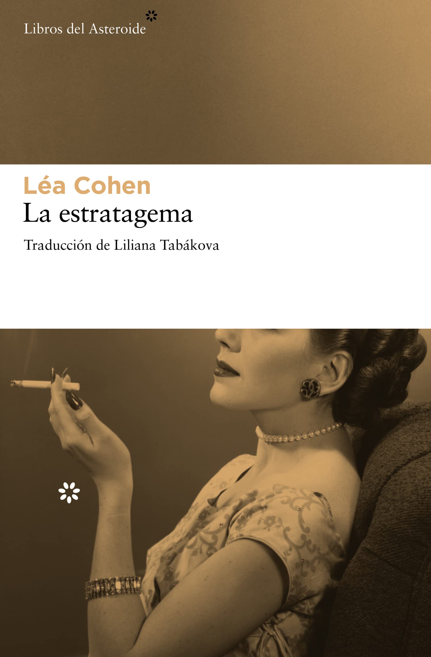 La Estratagema (LIBROS DEL ASTEROIDE)