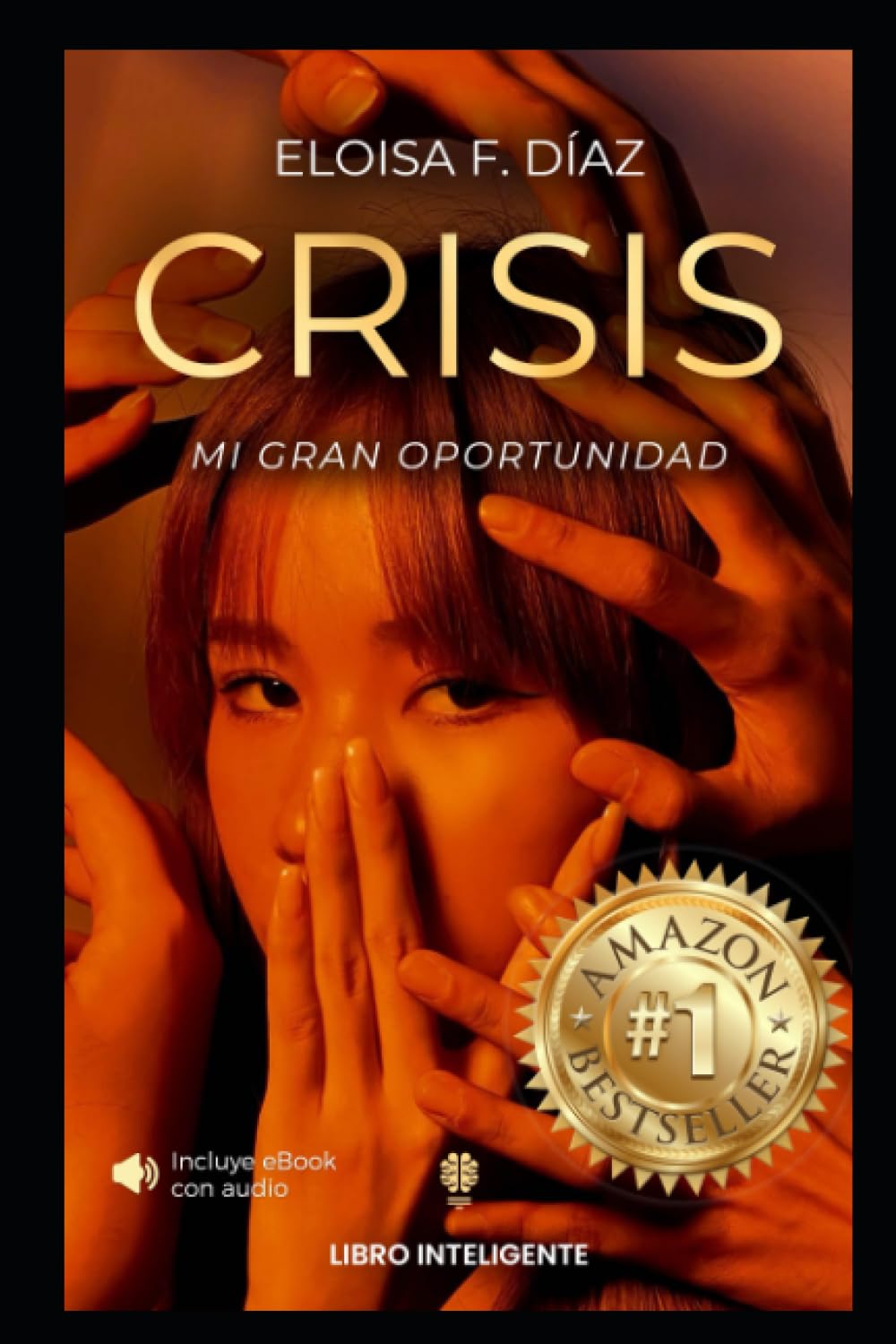 CRISIS: Mi gran oportunidad