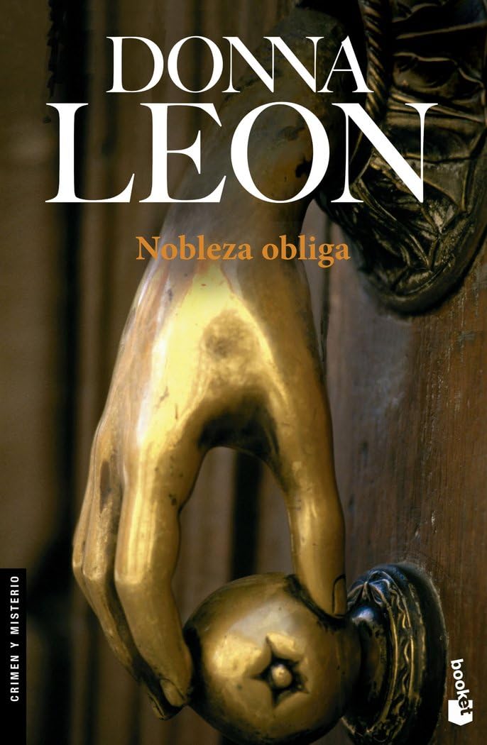 Nobleza obliga: Serie Comisario Brunetti: 17 (Crimen y misterio)