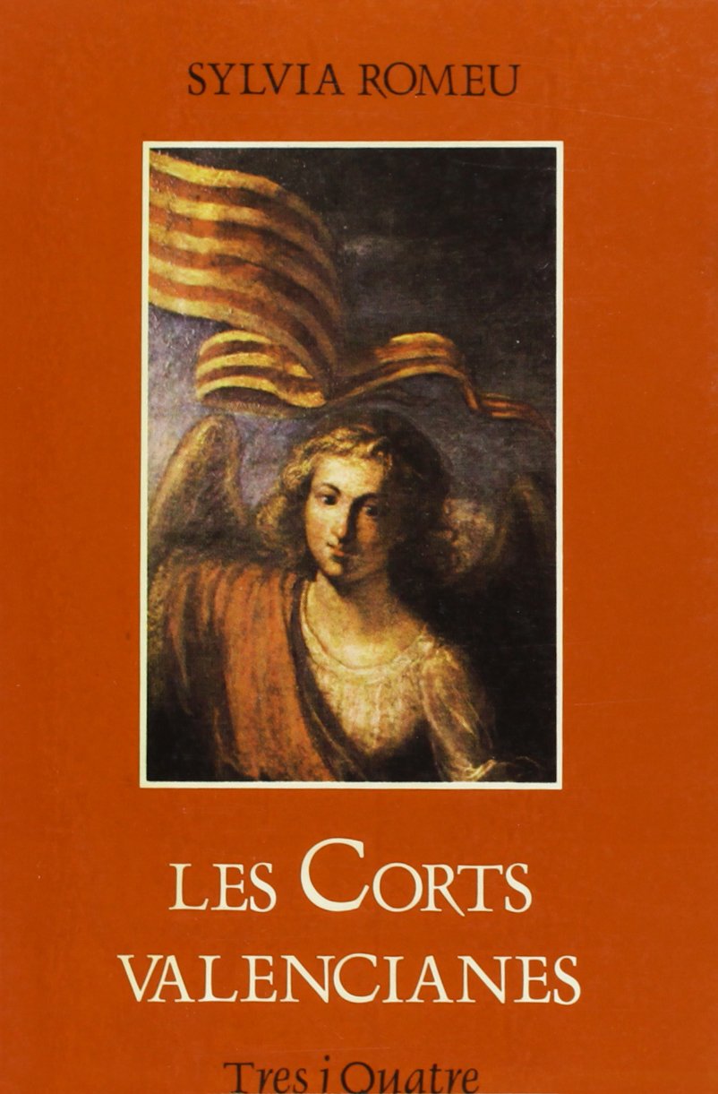 Les Corts valencianes (Sèrie "La Unitat") (SIN COLECCION)