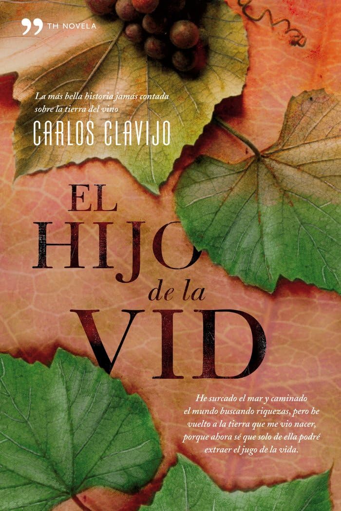 El hijo de la vid (TH Novela)