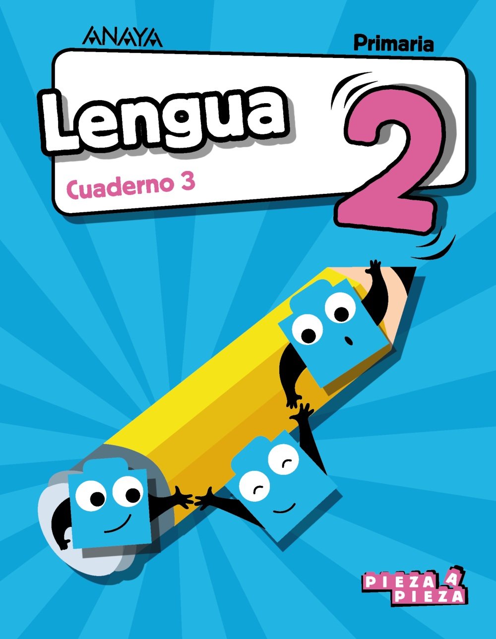 Lengua 2. Cuaderno 3. (Pieza a Pieza) - 9788469837382