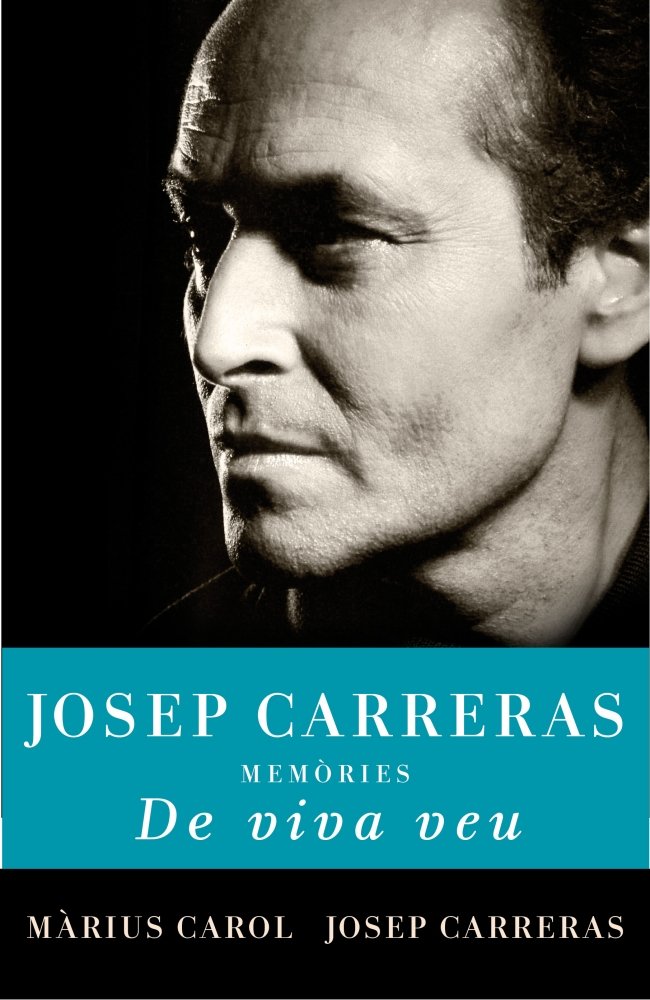 De viva veu: Memòries d'en Josep Carreras (Divulgació)