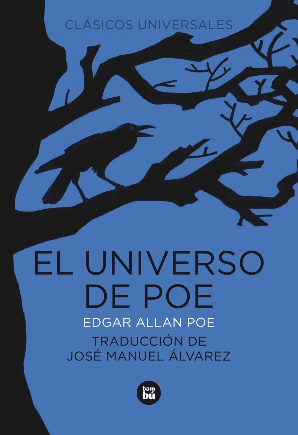 El universo de Poe: 01 (Clásicos universales)