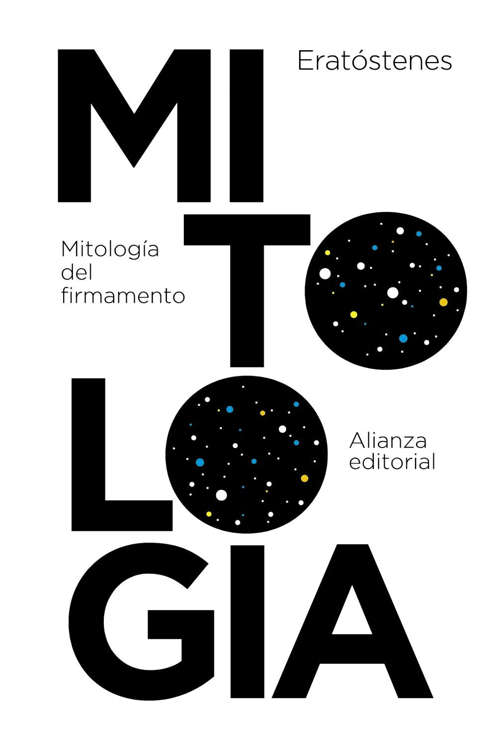 Mitología del firmamento: Catasterismos (El libro de bolsillo - Clásicos de Grecia y Roma)