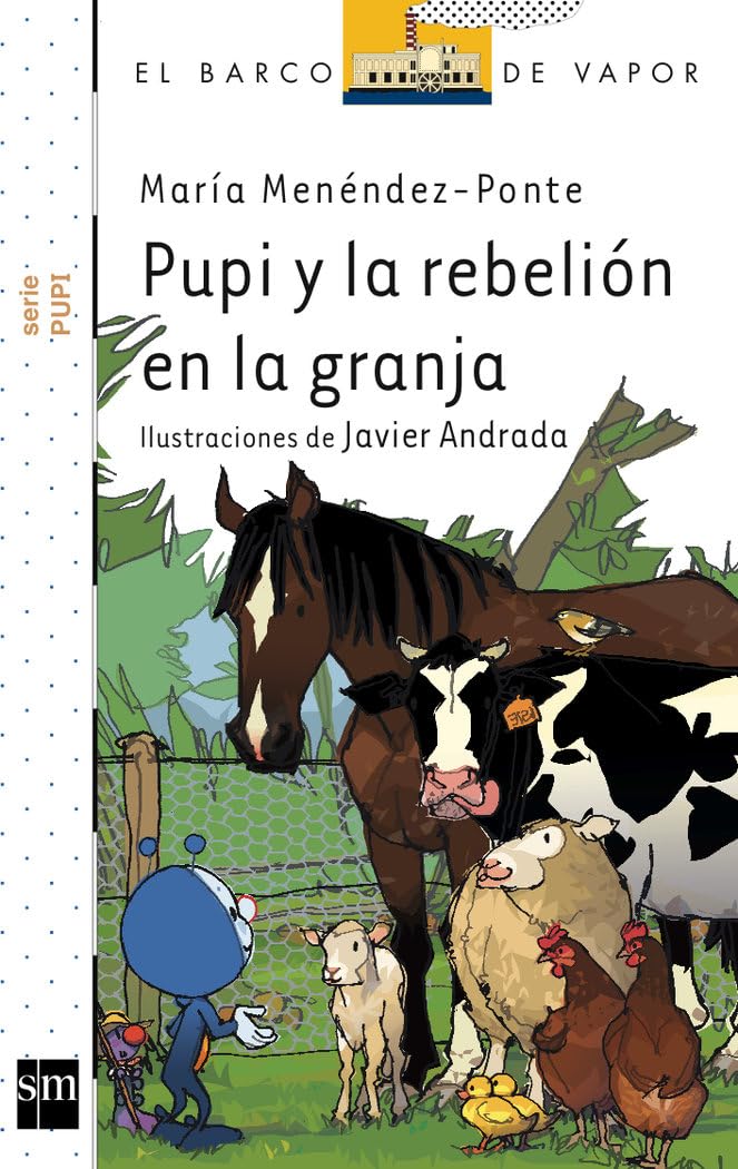 Pupi y la rebelión en la granja: 18 (El Barco de Vapor Blanca)