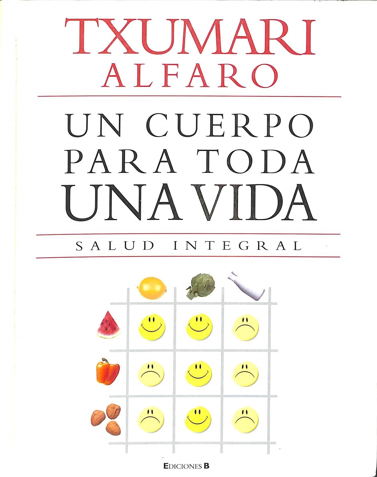 UN CUERPO PARA TODA UNA VIDA