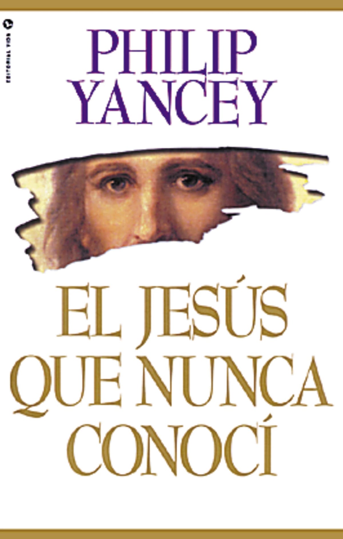 Jesús que nunca conocí