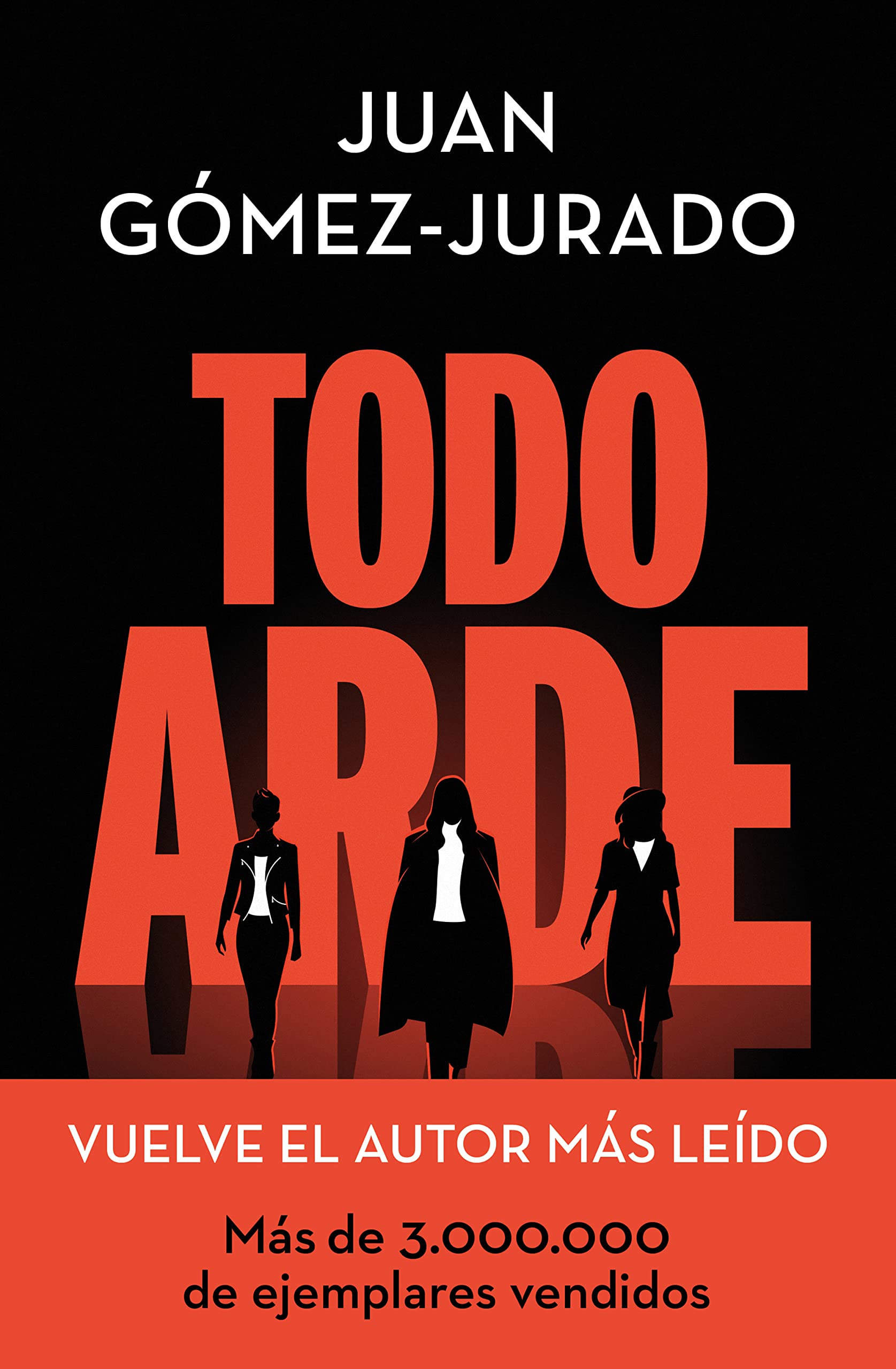 Todo arde (Universo Reina Roja)