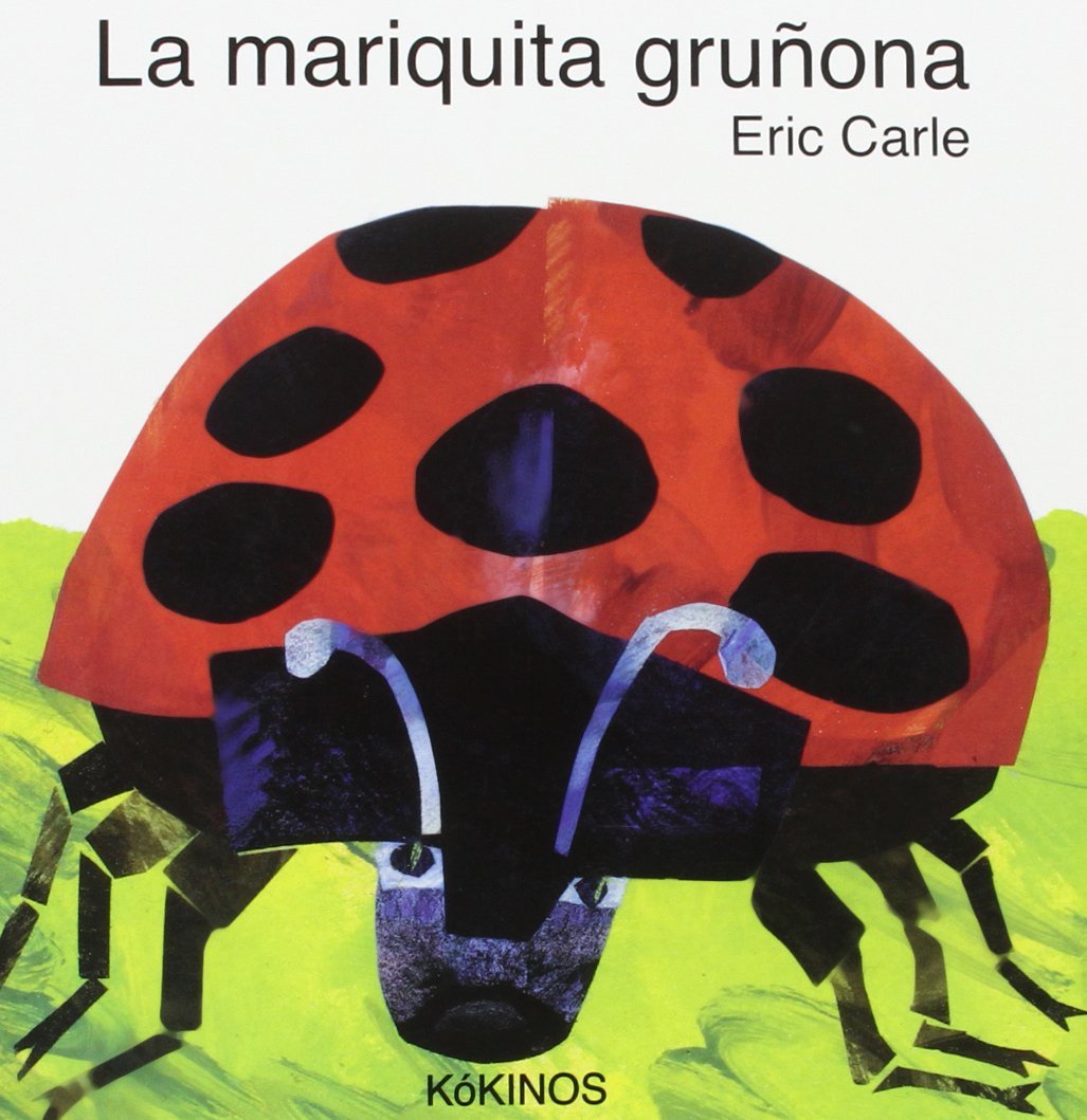 La mariquita gruñona (INFANTIL JUVENIL)