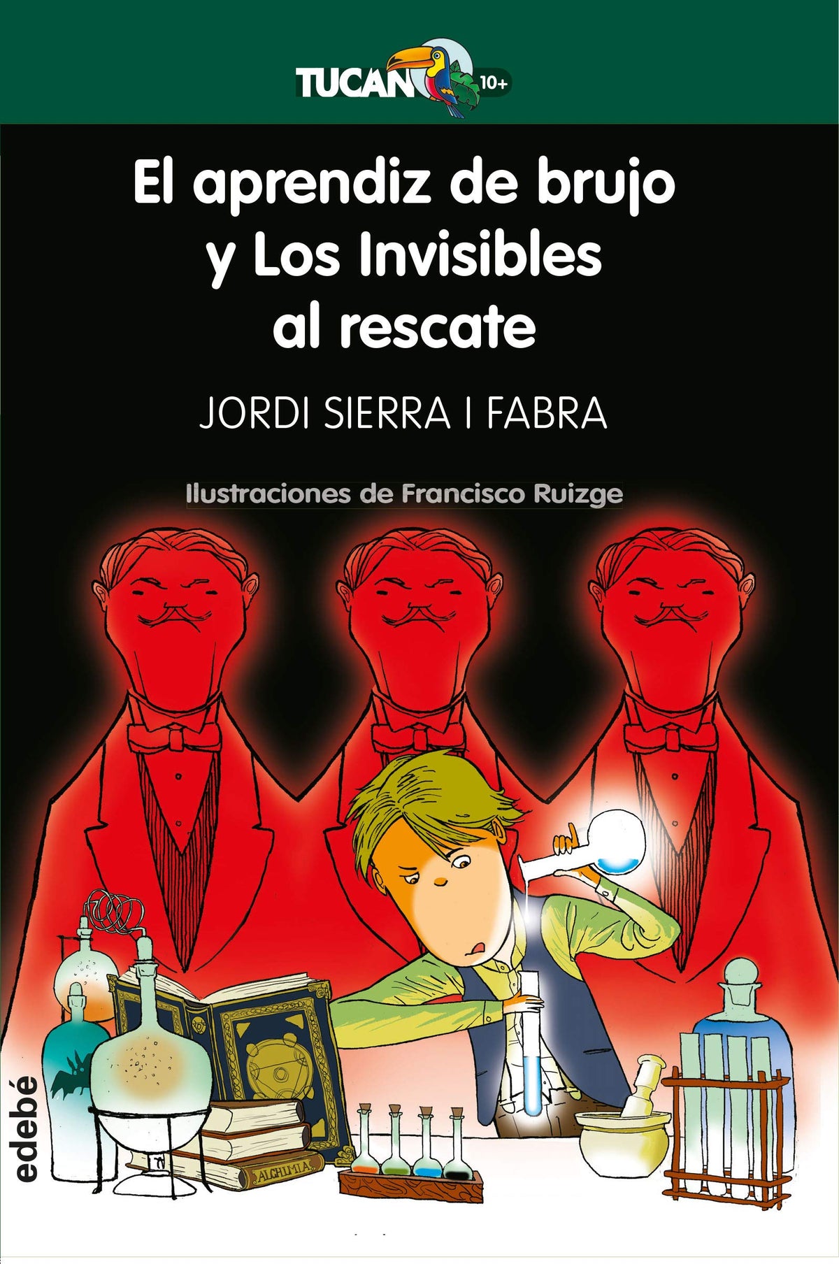 El aprendiz de brujo y Los Invisibles al rescate: 30 (TUCÁN +10)