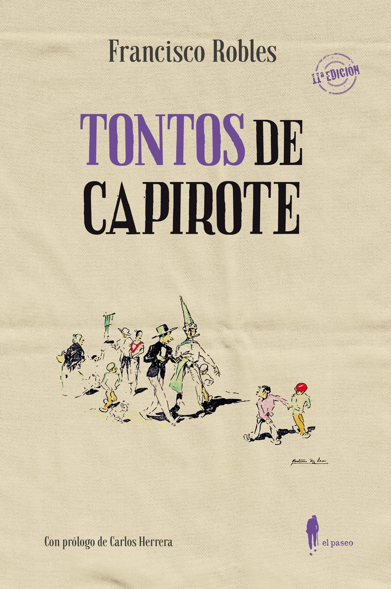 Tontos de capirote (EL PASEO BIZZARRO)