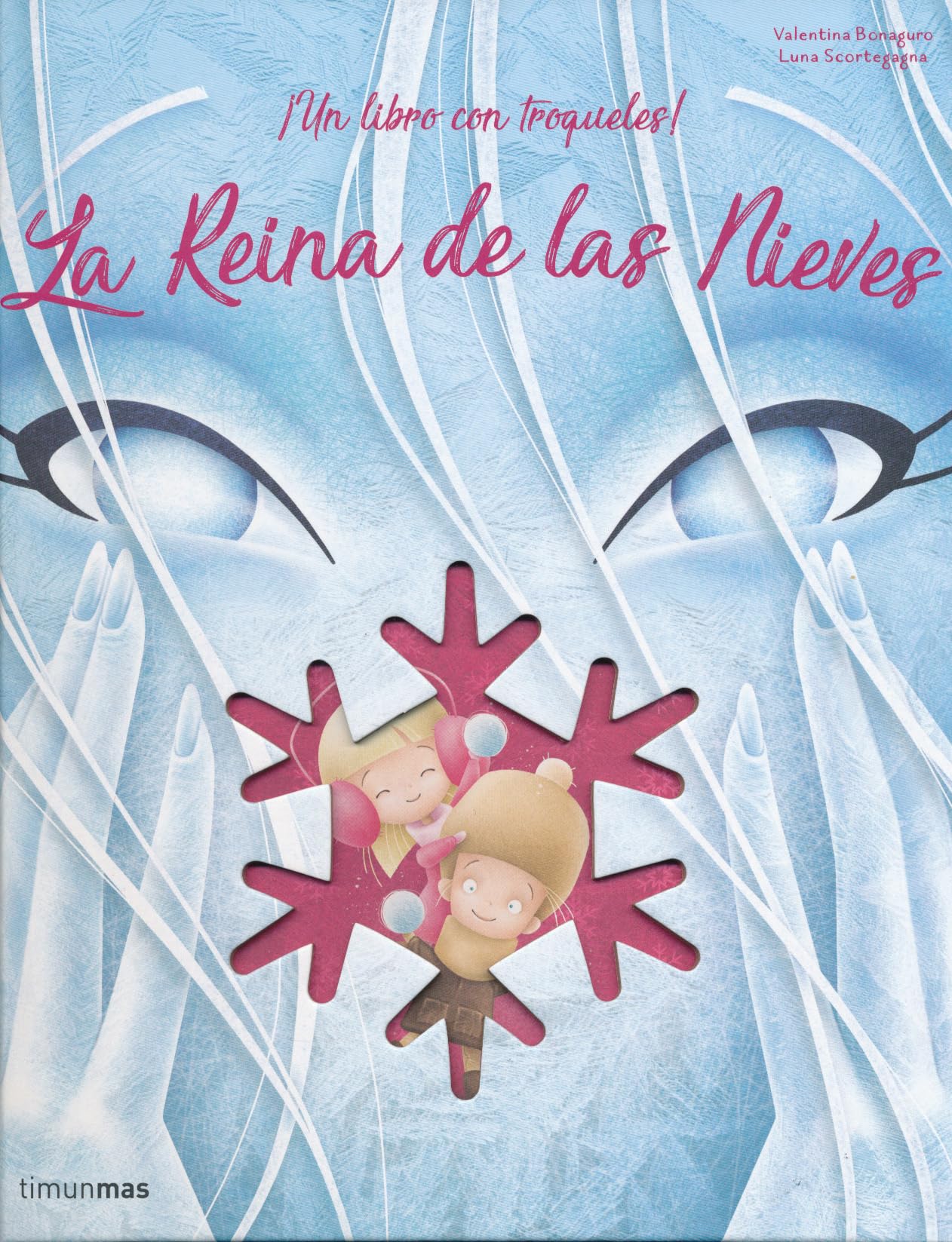La Reina de las Nieves