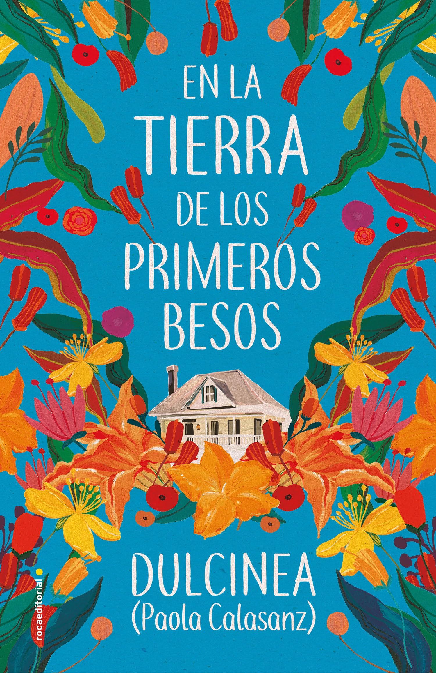 En la tierra de los primeros besos (Novela)