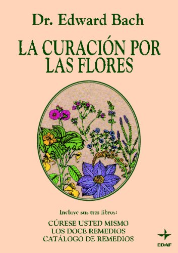 La Curacion Por Las Flores