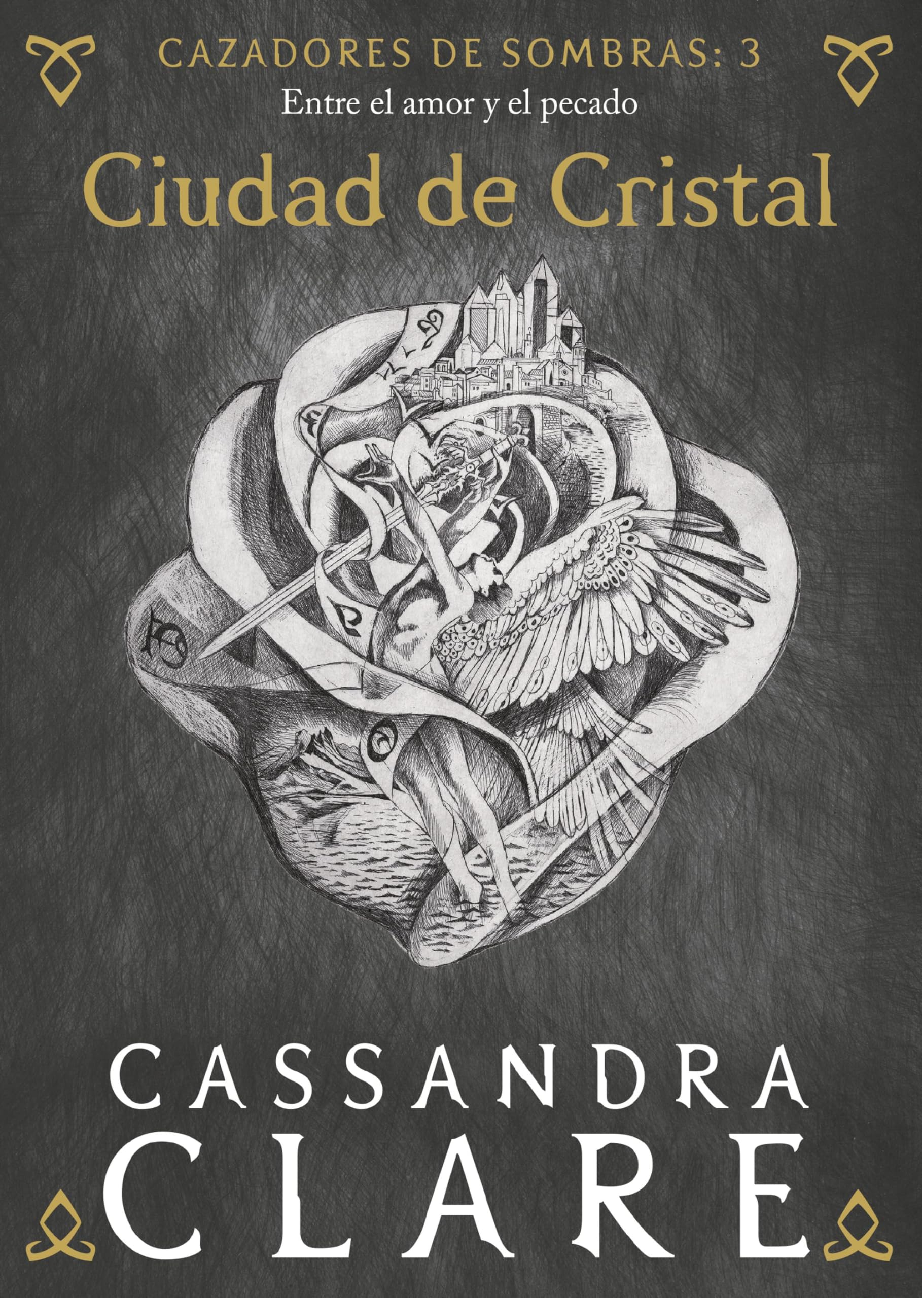 Ciudad de Cristal | Cazadores de sombras: 3 | Entre el amor y el pecado | Spanish Edition