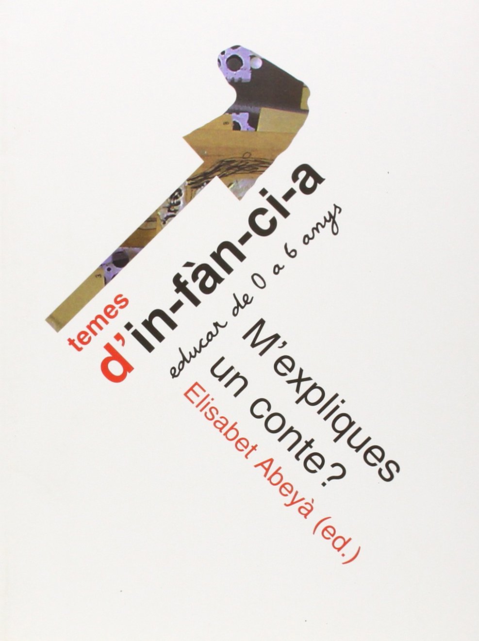 M'expliques un conte?