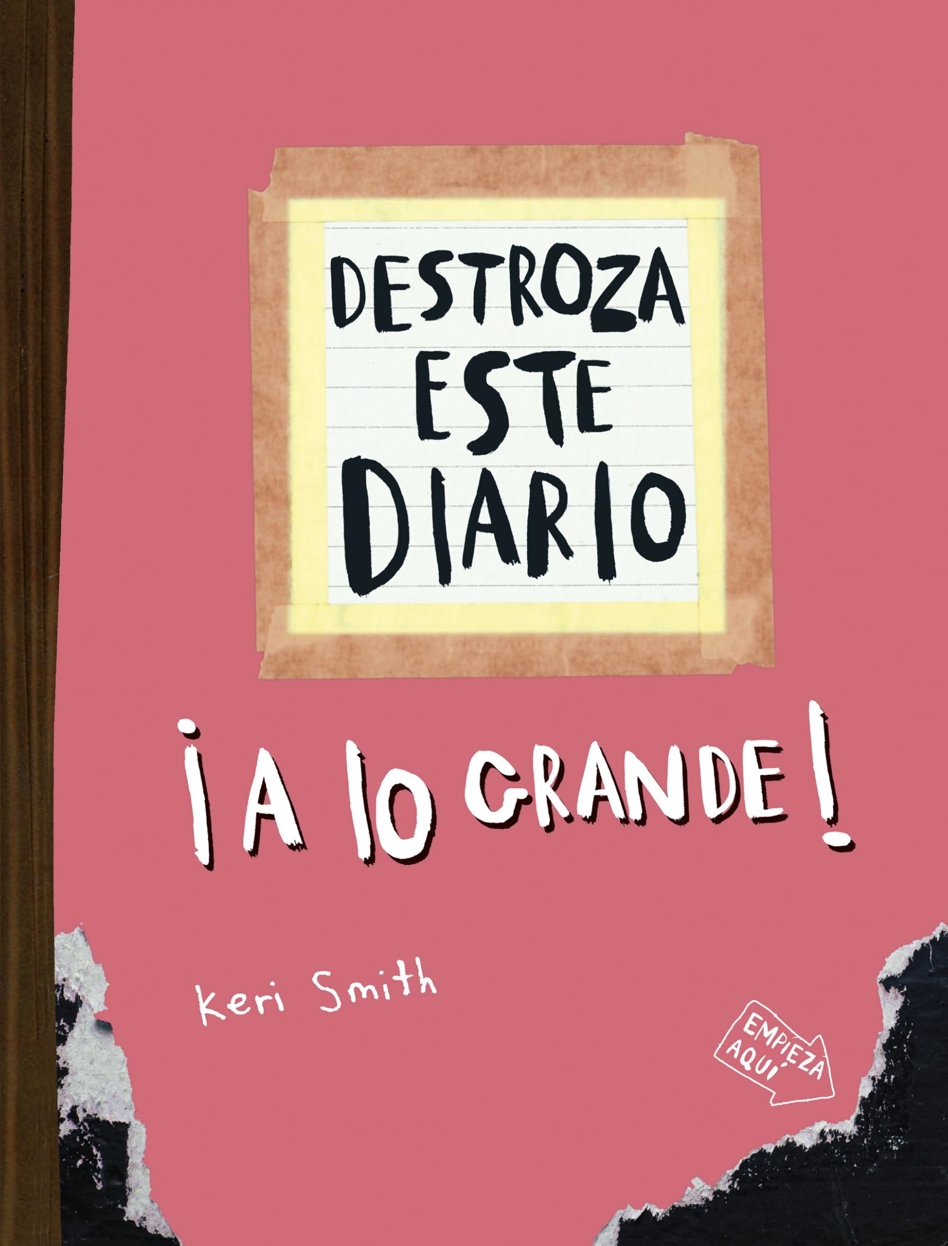 Destroza Este Diario: a lo Grande (Naranja Flúor) / Wreck This Journal (Orange)