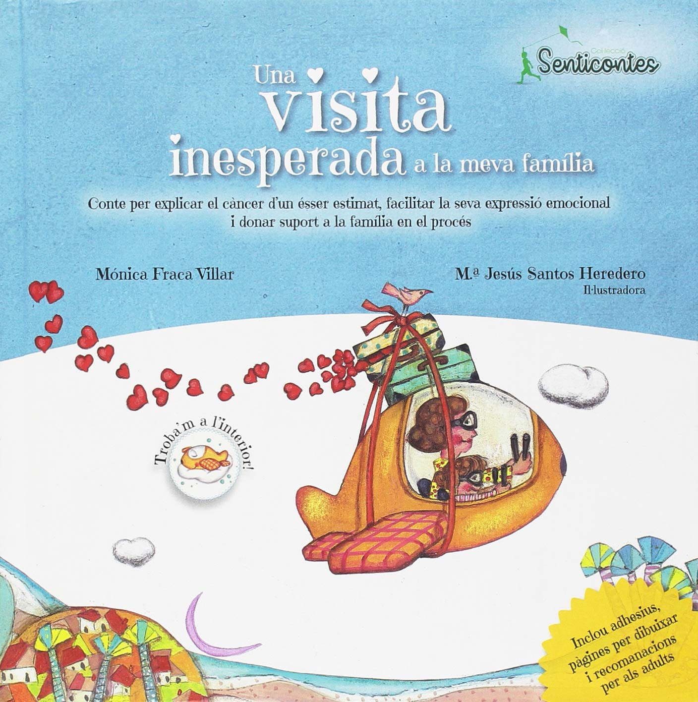 Una visita inesperada a la meva família: Càncer: 1 (SENTICUENTOS)